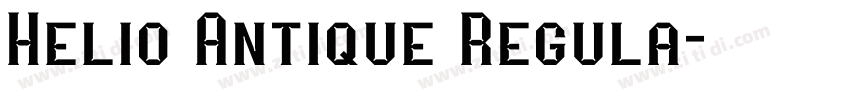 Helio Antique Regula字体转换